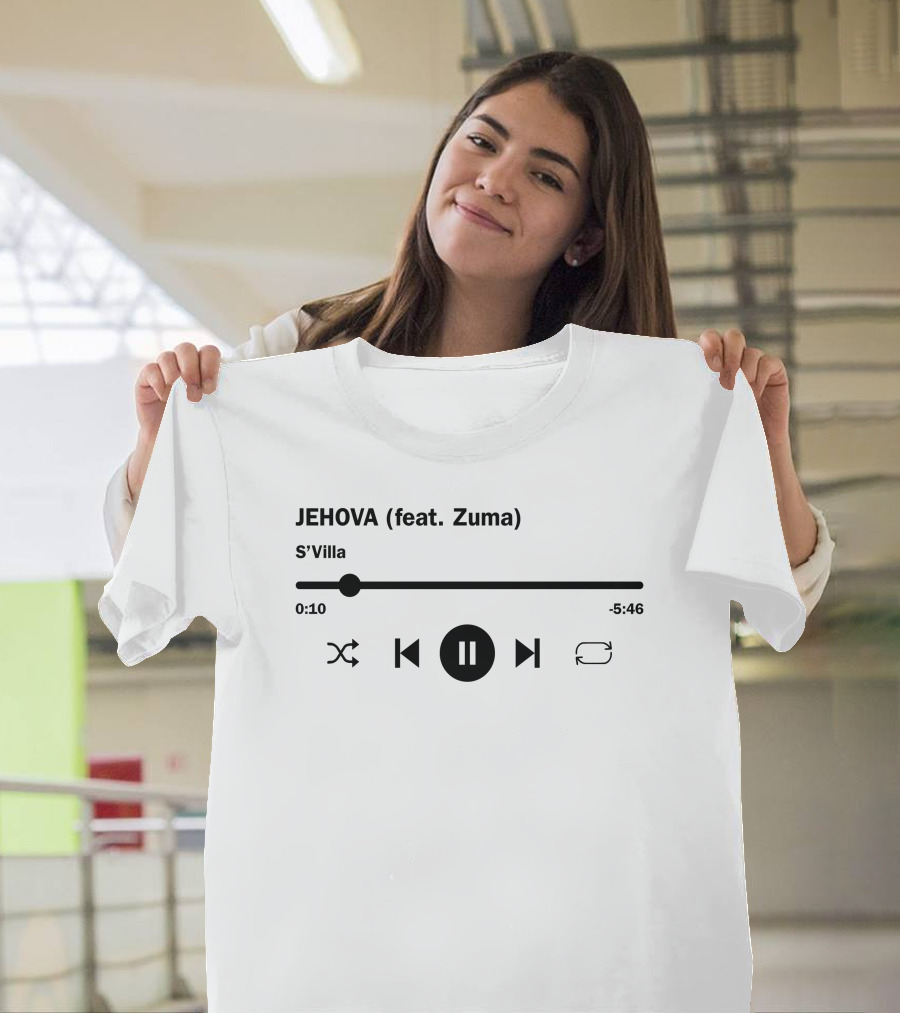 JEHOVA (feat. Zuma) S'Villa Music Player T-Shirt