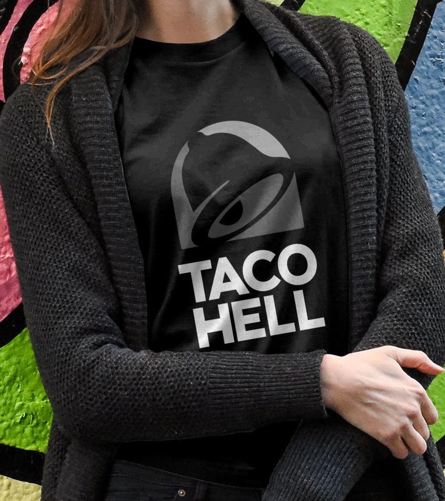Taco Hell Bell T-Shirt