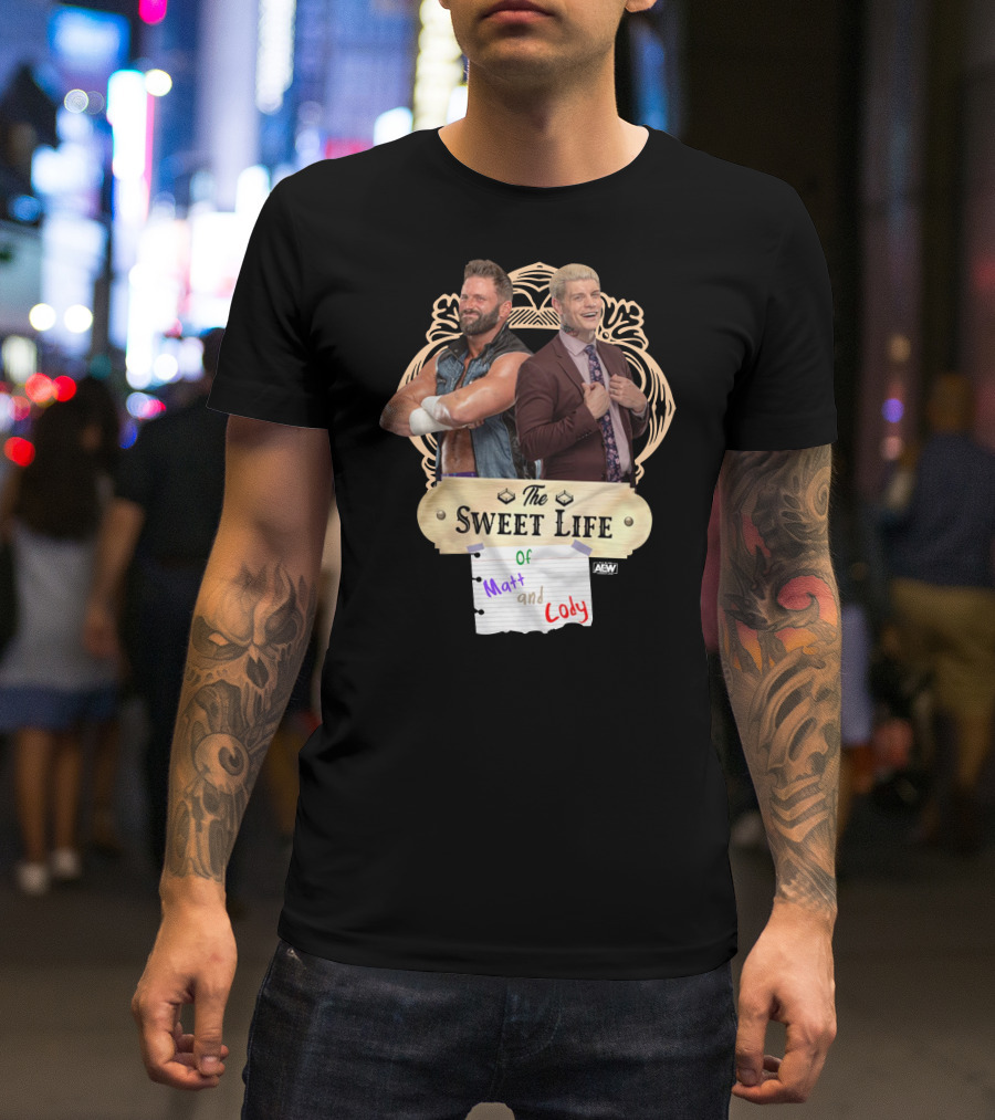 The Sweet Life Of Matt And Cody AEW Merch T-Shirt