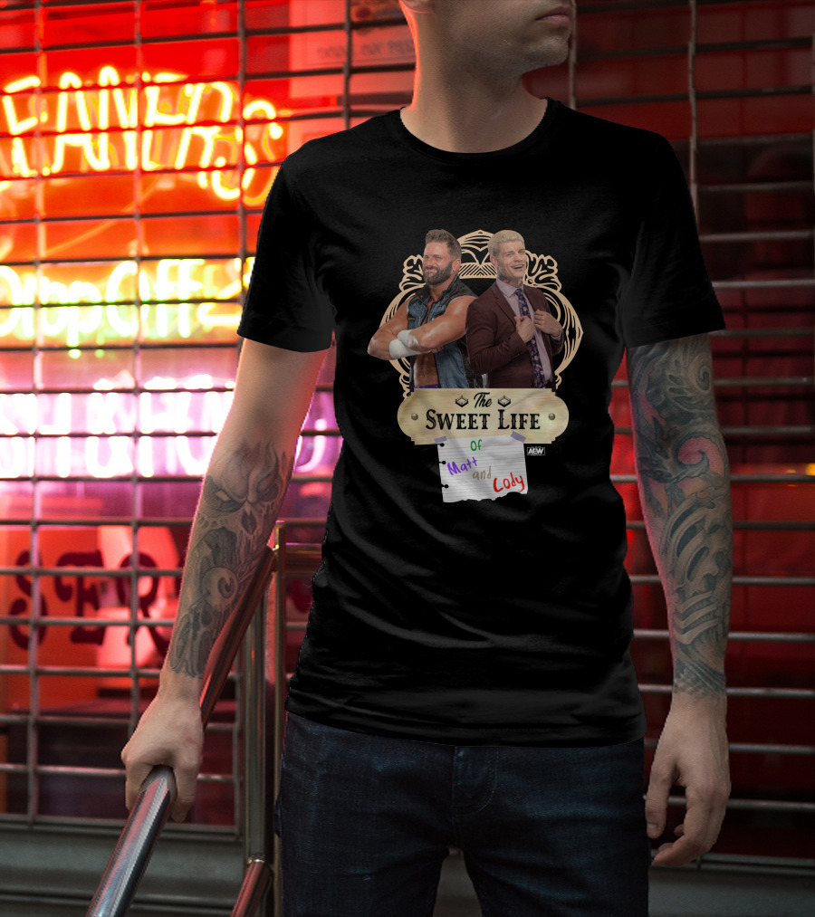 The Sweet Life Of Matt And Cody AEW Merch T-Shirt