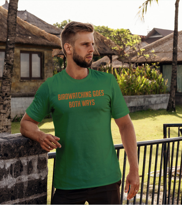 Birdwatching Goes Both Ways Jeffrey Cranor T-Shirt