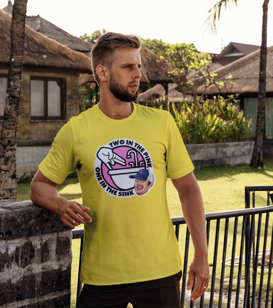 Jon Weiner Lebatard And Friends Merch Two In The Pink One In The Sink T-Shirt