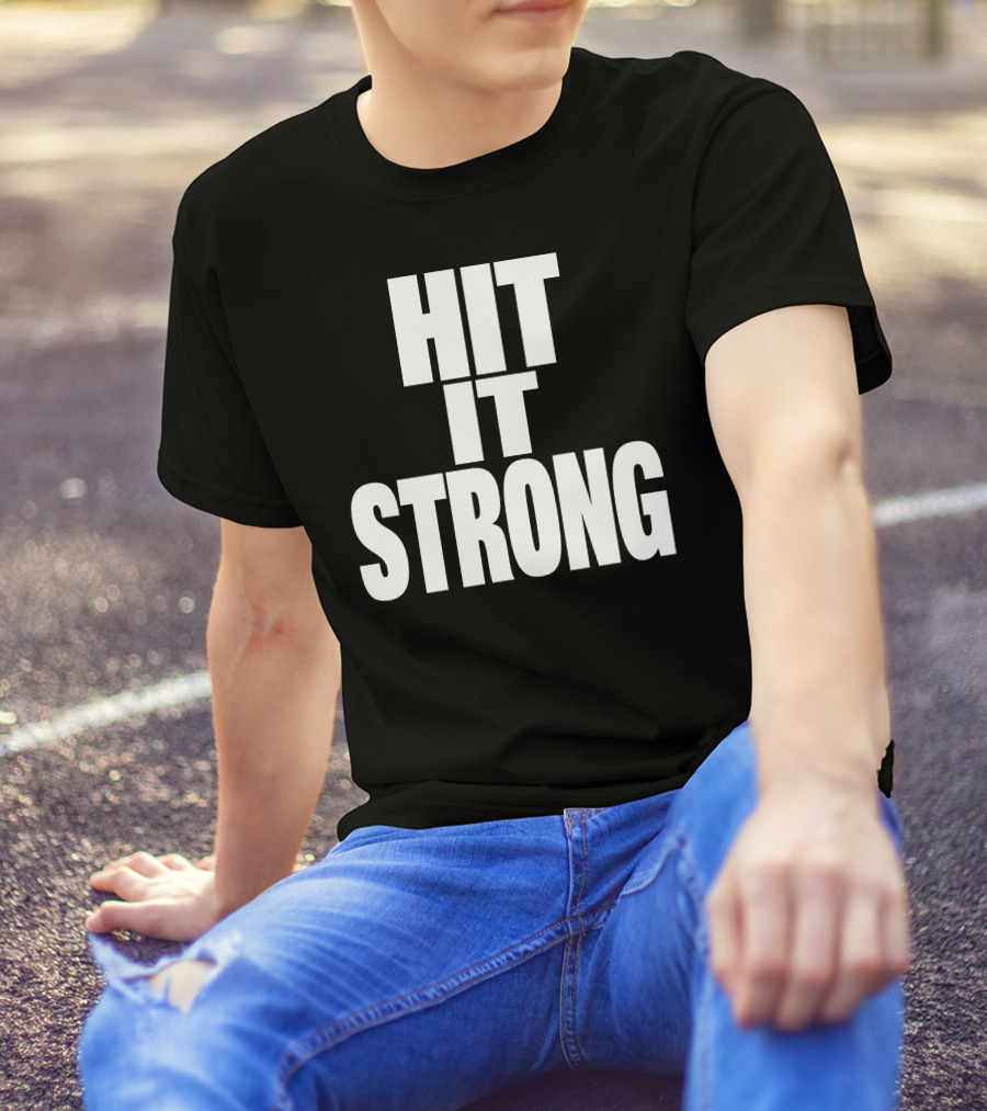 Hit It Strong Theenemiespe3 T-Shirt