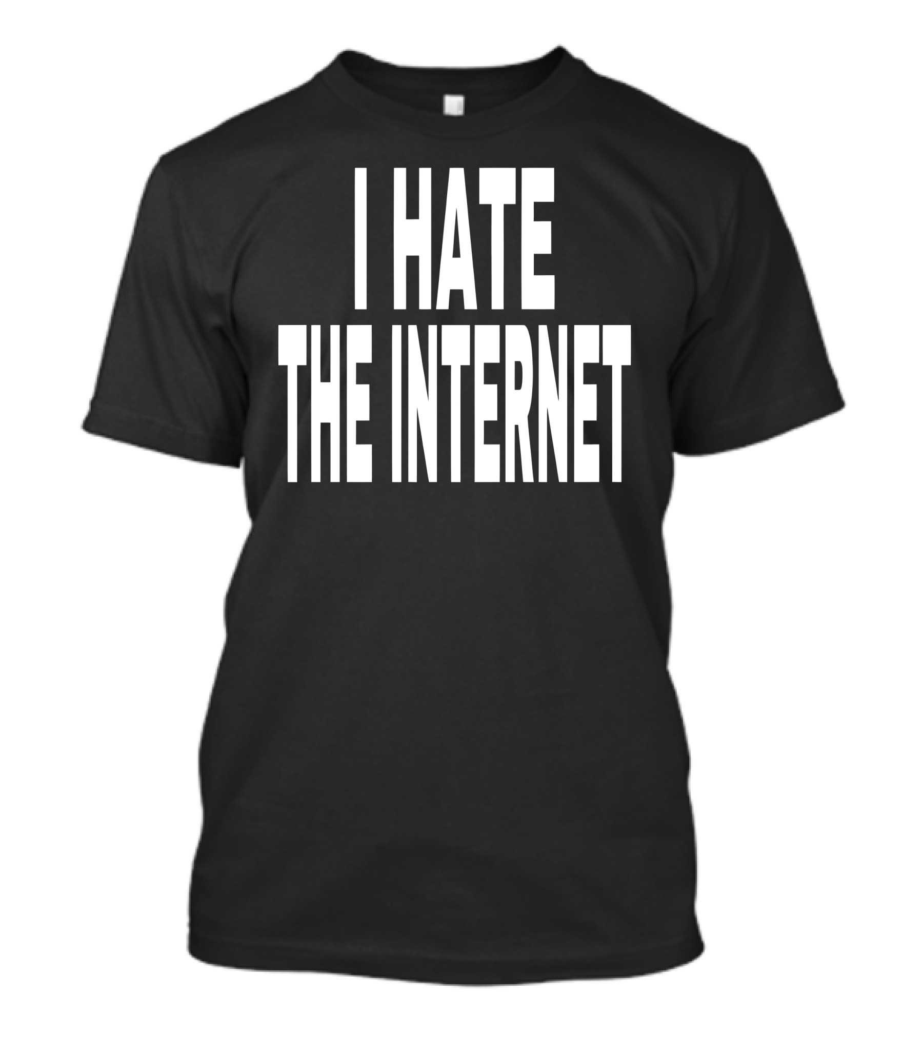 Idk Gallery I Hate The Internet T-Shirt