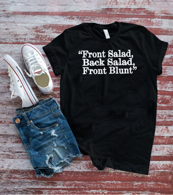 Jenkem Magazine Front Salad Back Salad Front Blunt T-Shirt