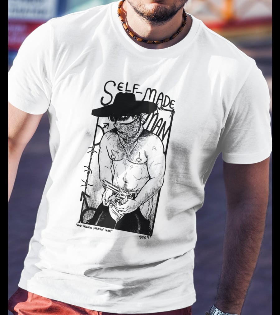 Self-Made Man 1996 And Always Packin Heat Cowboy Bandit T-Shirt
