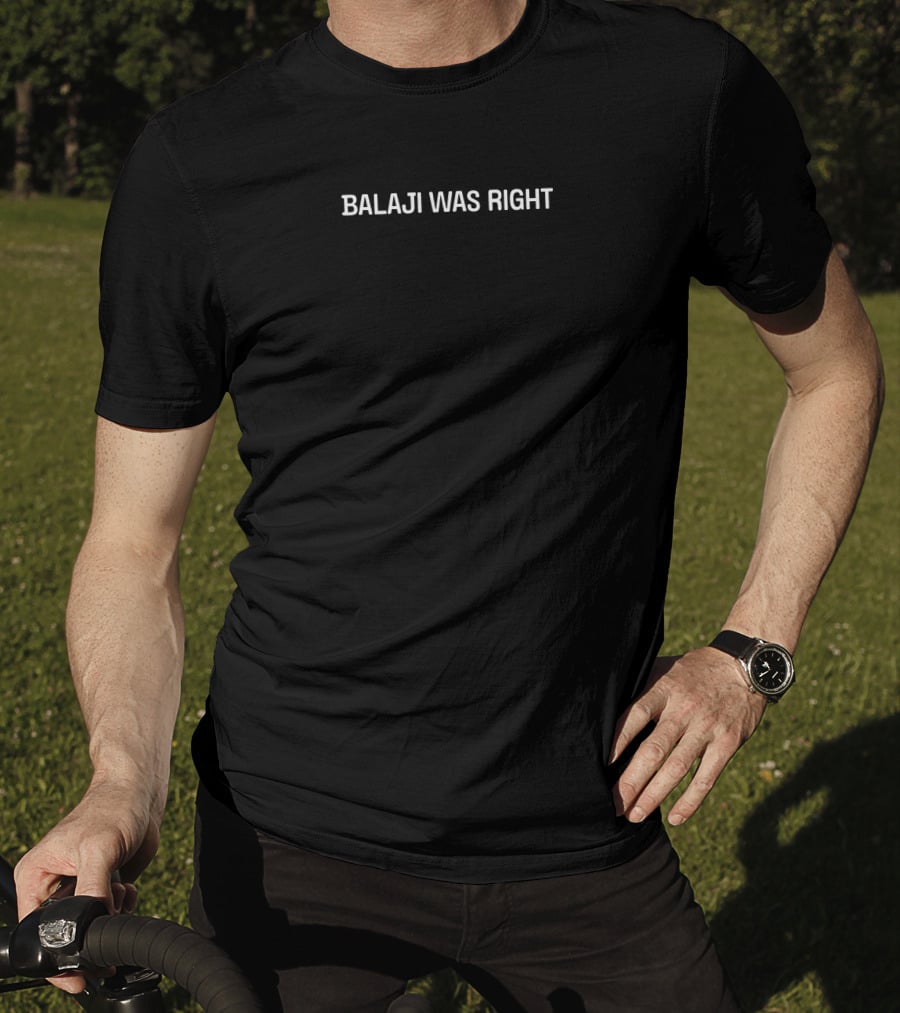 Jack Butcher Balaji Was Right T-Shirt