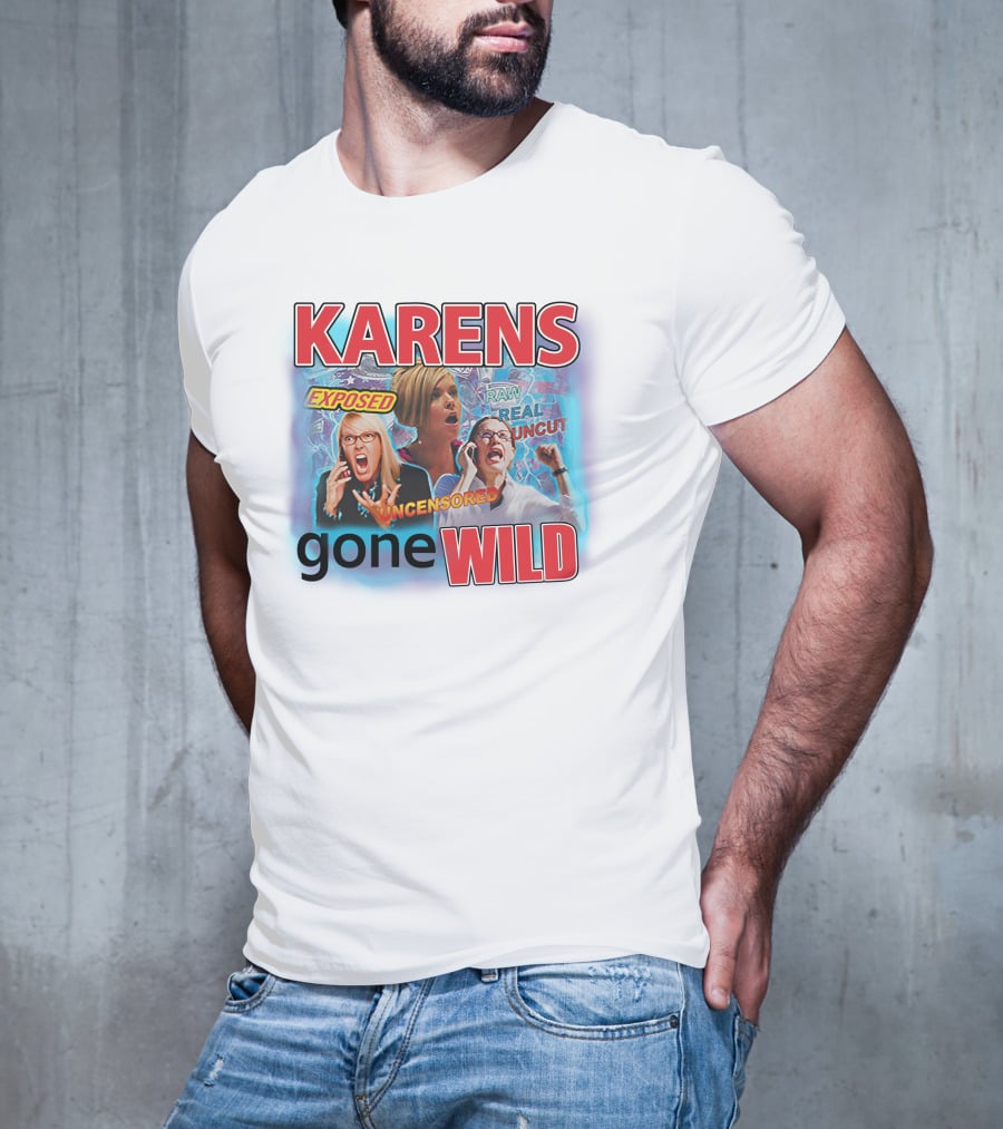 Tim Chantarangsu Karen Exposed Raw Real Uncensored Gone Wild Timothydelag T-Shirt