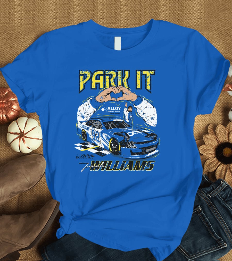 Park It Josh Williams Alloy Employer Services Race Car 92 Williams T-Shirt
