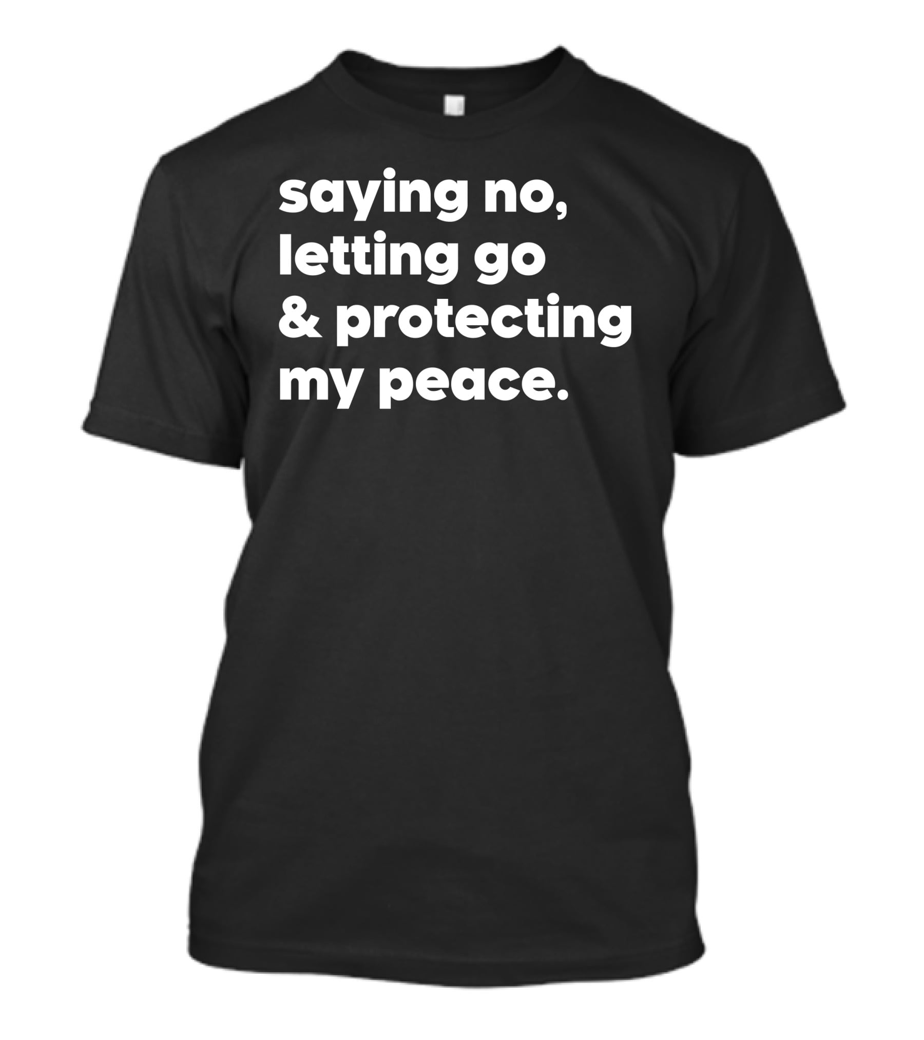 Mahogany Mommies Saying No Letting Go Protecting My Peace T-Shirt