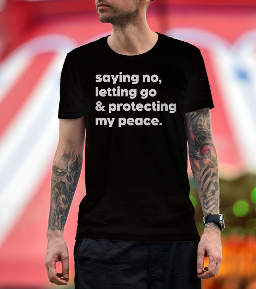 Mahogany Mommies Saying No Letting Go Protecting My Peace T-Shirt