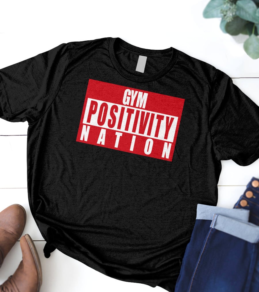 Gym Positivity Nation Joey Swoll T-Shirt