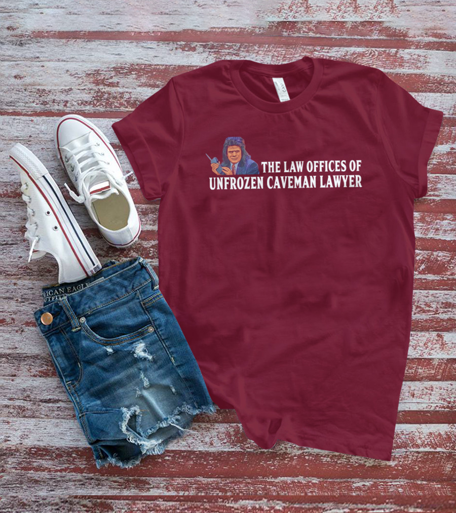 The Law Offices Of Unfrozen Caveman Lawyer Phil Hartman SNL Character Retro T-Shirt