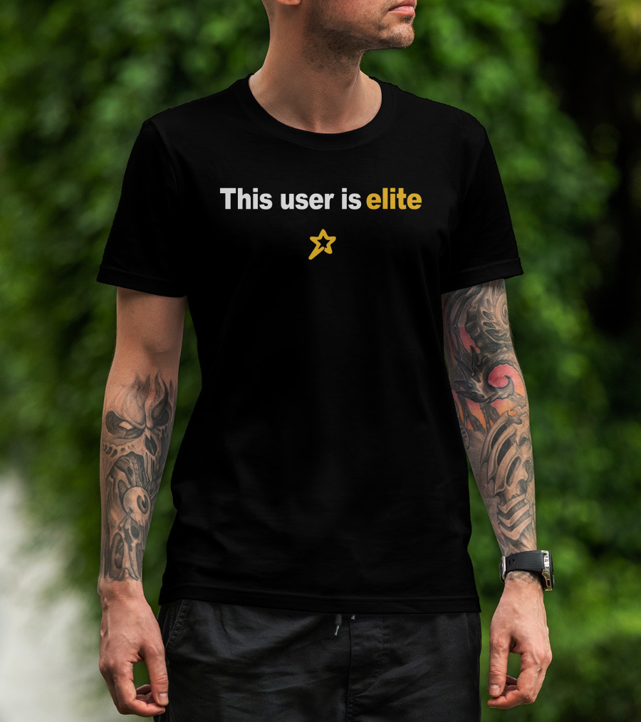 This User Is Elite Star T-Shirt