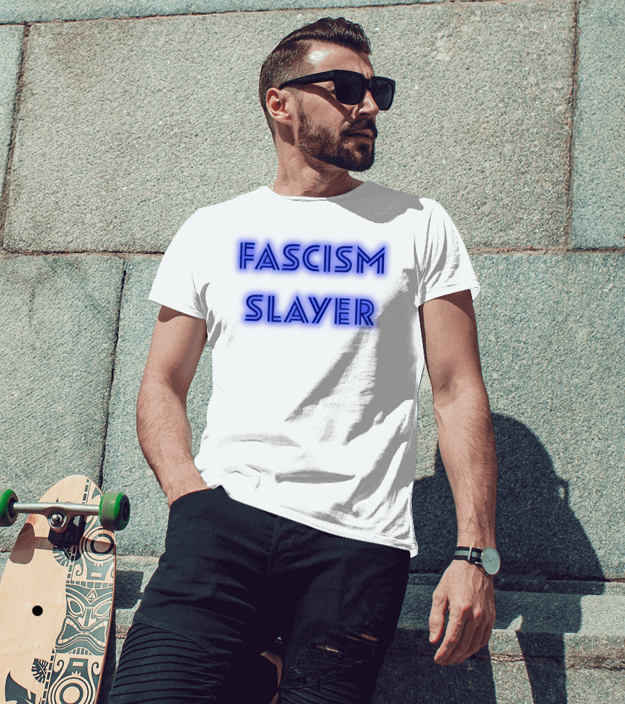 Fascism Slayer Neon Electro Font Styling T-Shirt