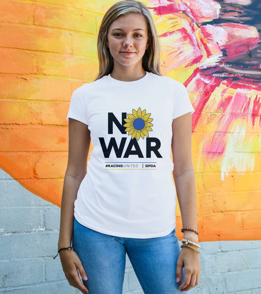 F1 Drivers No War Sunflower RacingUnited GPDA T-Shirt