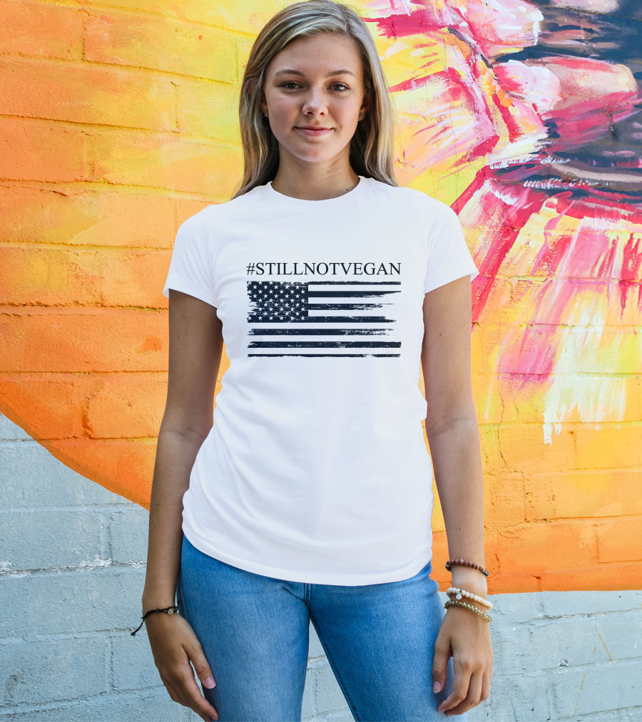 Dr Shawn Baker #StillNotVegan American Flag T-Shirt