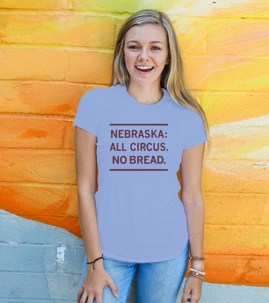 Raygun Nebraska All Circus No Bread T-Shirt