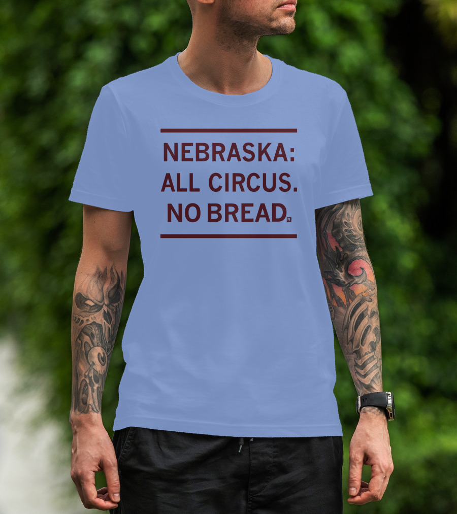 Raygun Nebraska All Circus No Bread T-Shirt