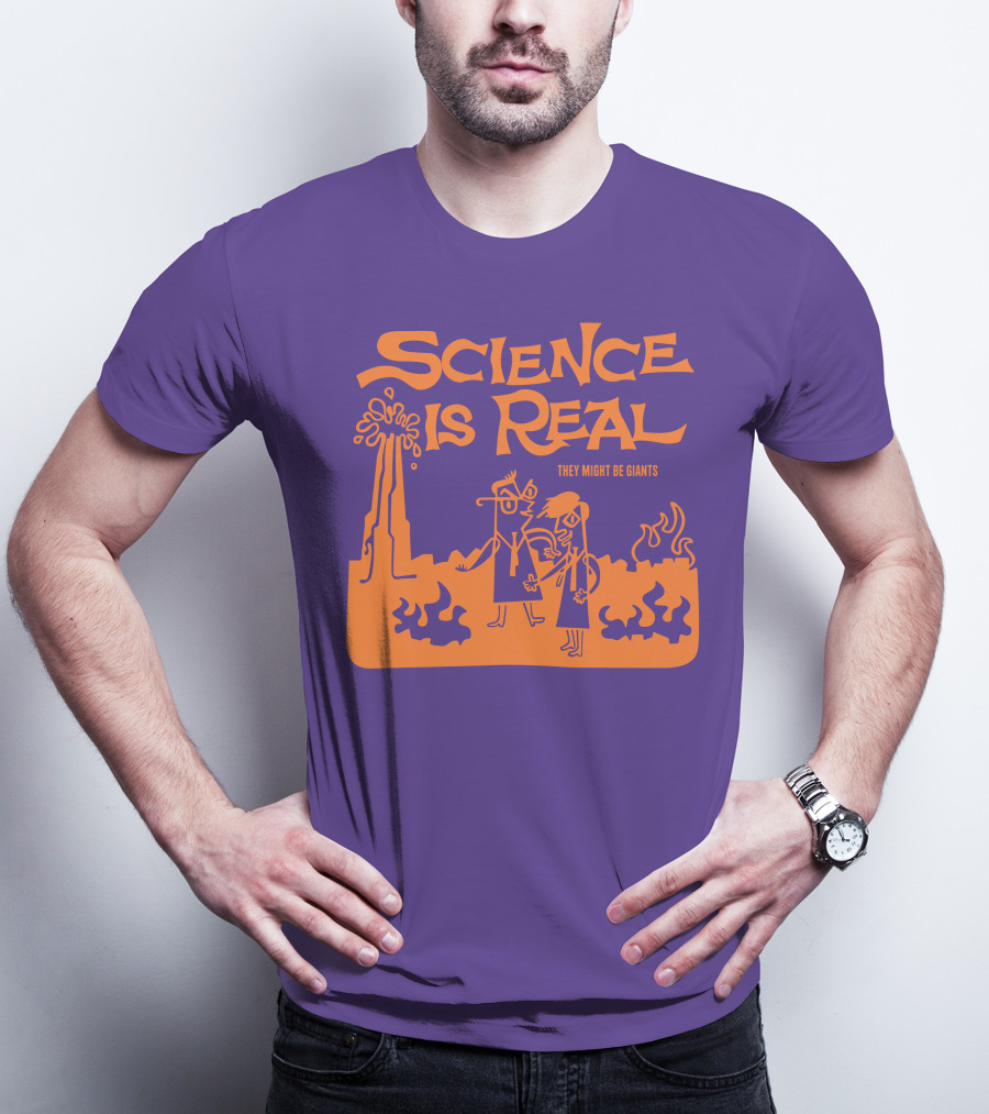 Science Is Real They Might Be Giants T-Shirt