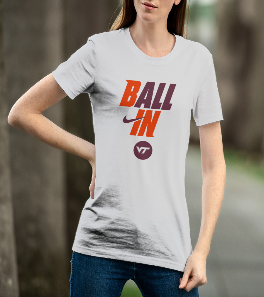 Ball In VT Virginia Tech Football T-Shirt