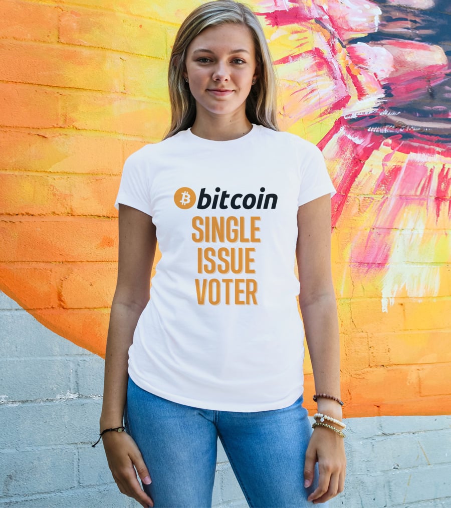 Bitcoin Single Issue Voter T-Shirt