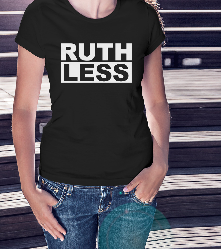 Meara Ruthless Bold Typography T-Shirt