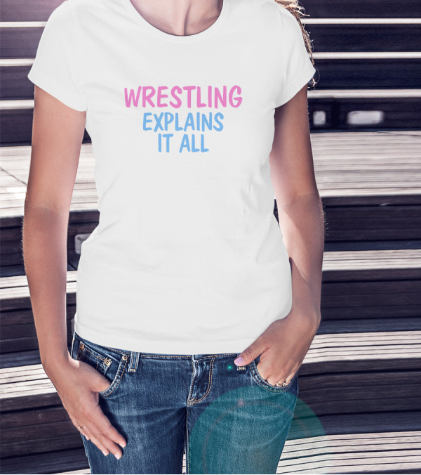 Occupy Pro Wrestling Melissa Joan Hart Wrestling Explains It All T-Shirt