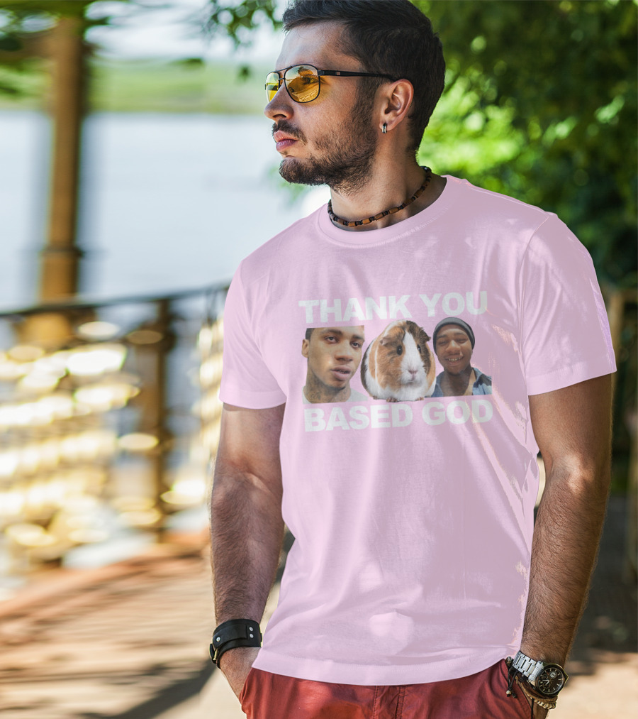 Thank You Based God Based World Merch T-Shirt