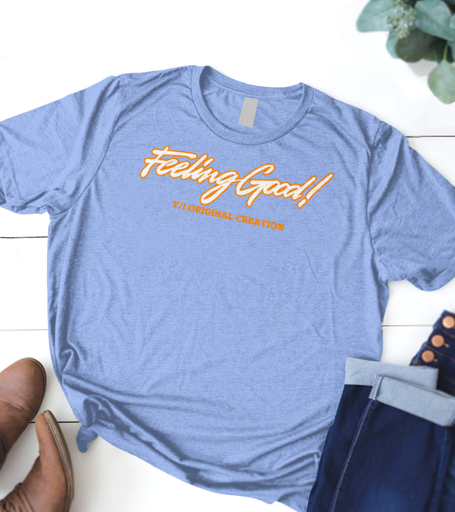 Feeling Good Tommyinnit T/I Original Creation T-Shirt