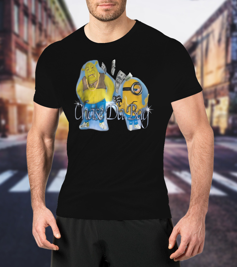 Chase Da Bag Shrek Minion Money T-Shirt