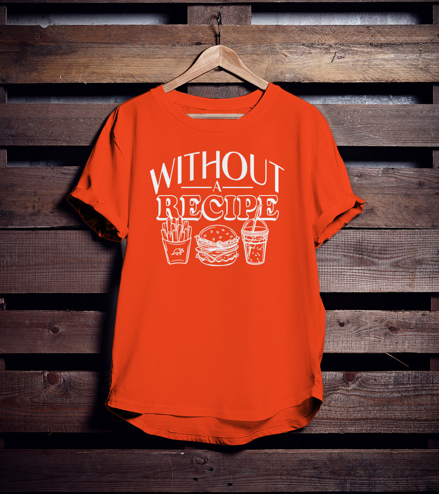 Without A Recipe The Try Guys Merch Burger Fries Drink T-Shirt