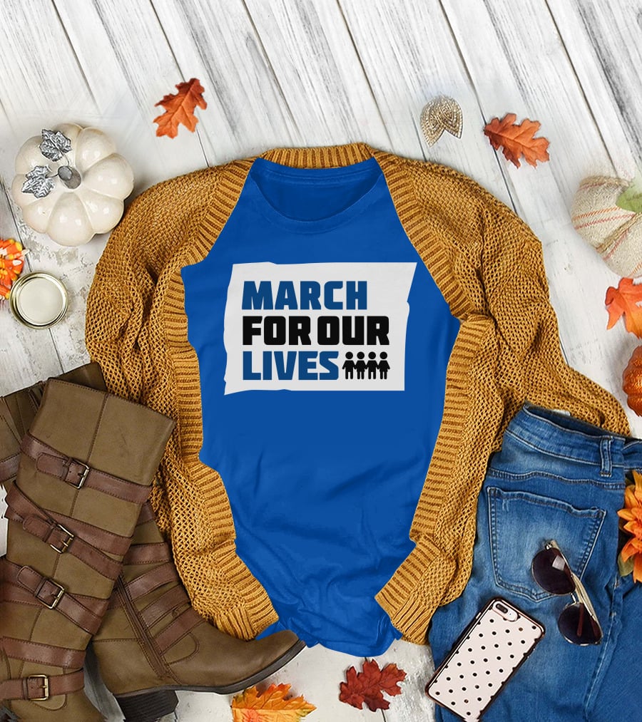 MARCH FOR OUR LIVES Protest Social Movement Iconic Text And Figures T-Shirt