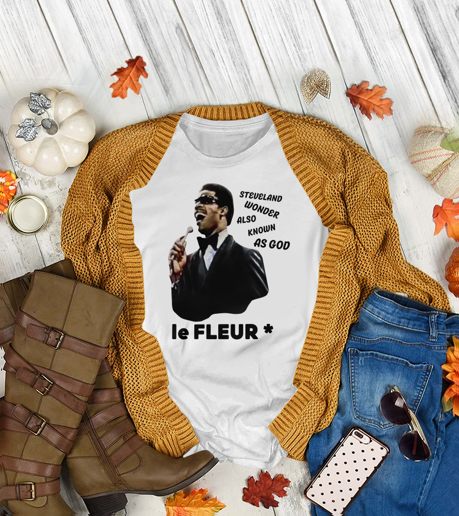 Steveland Wonder Also Known As God Le Fleur T-Shirt