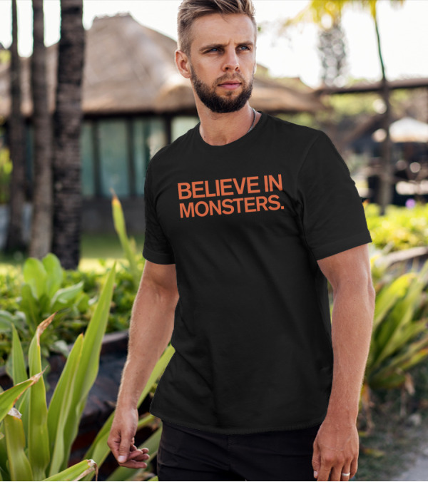 Brenda Webber Believe In Monsters T-Shirt