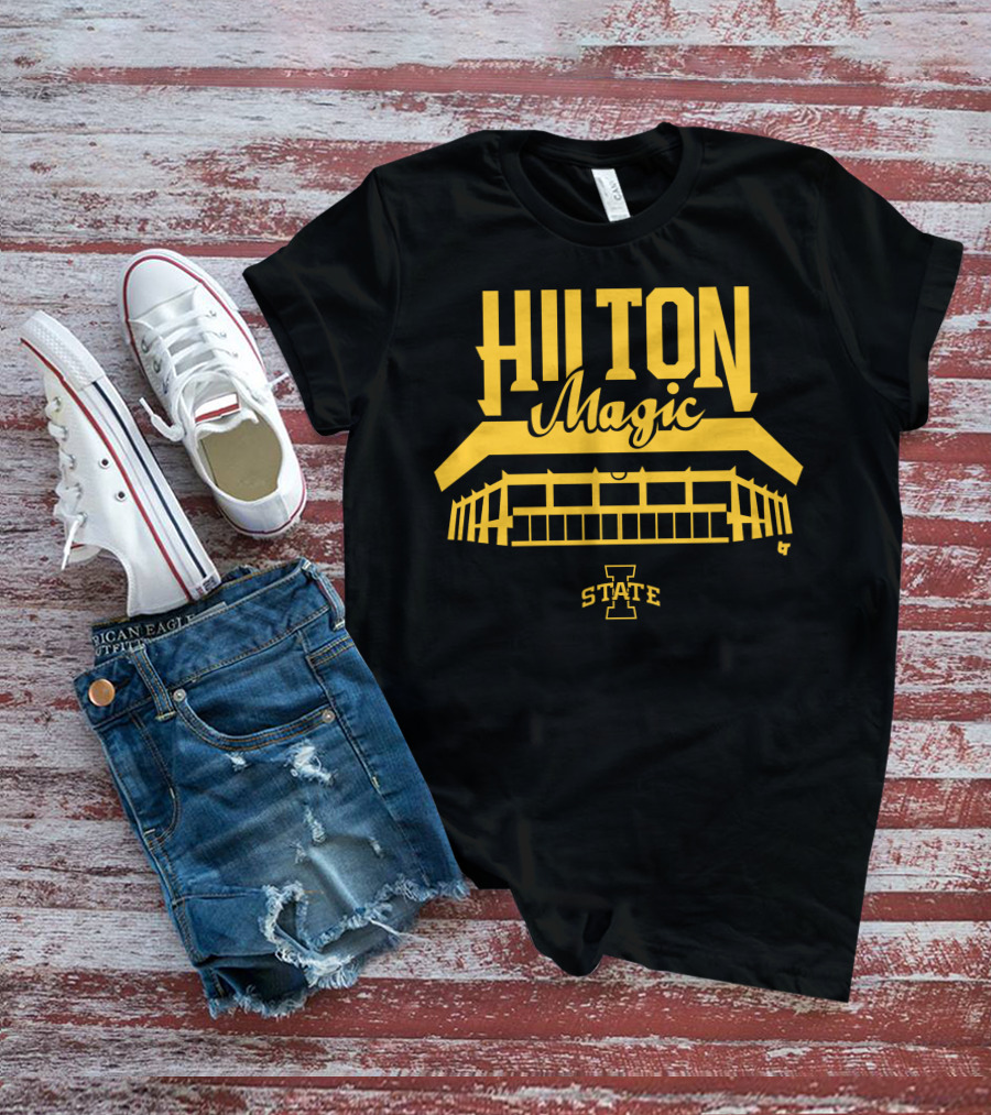 HILTON MAGIC IOWA STATE STADIUM T-Shirt
