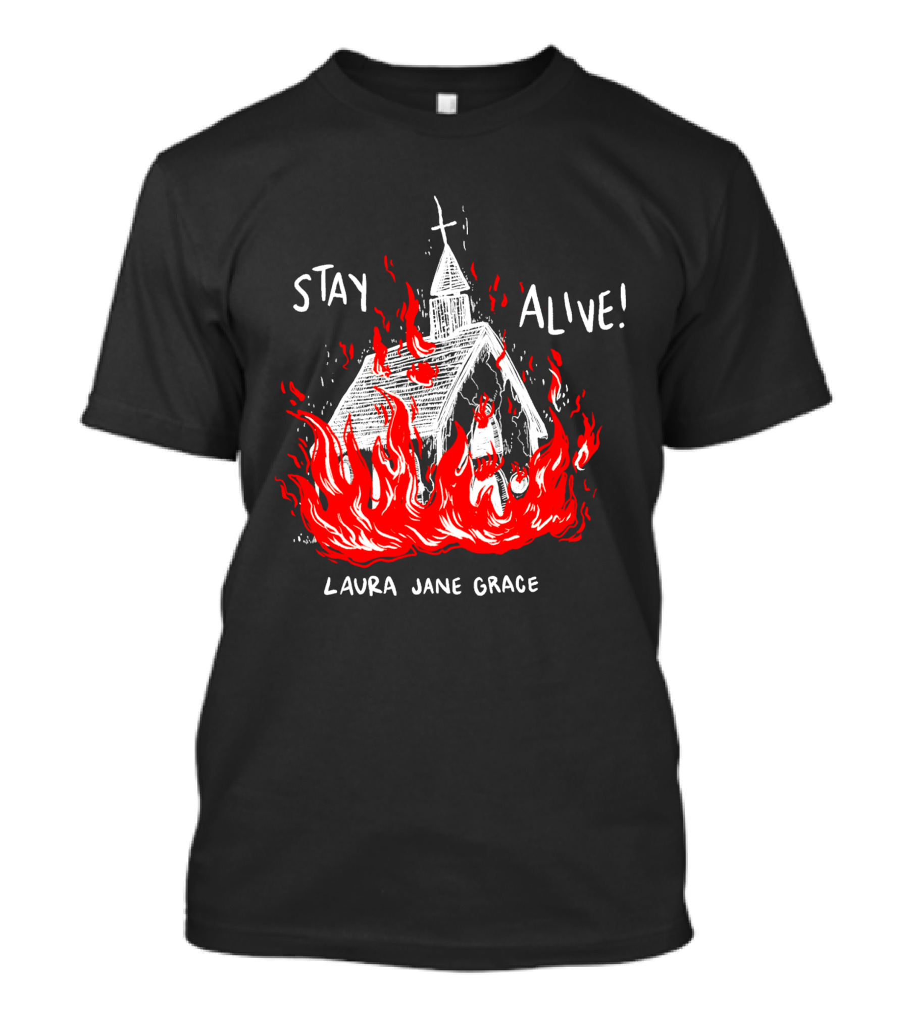 Stay Alive Church Laura Jane Grace Flaming Chapel T-Shirt