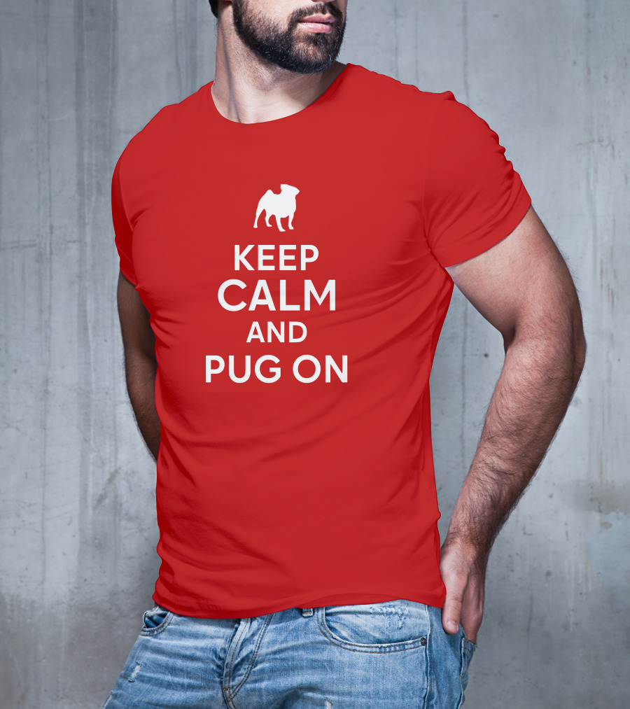 Little Lilith Keep Calm And Pug On Thesyc66 White Pug Icon T-Shirt