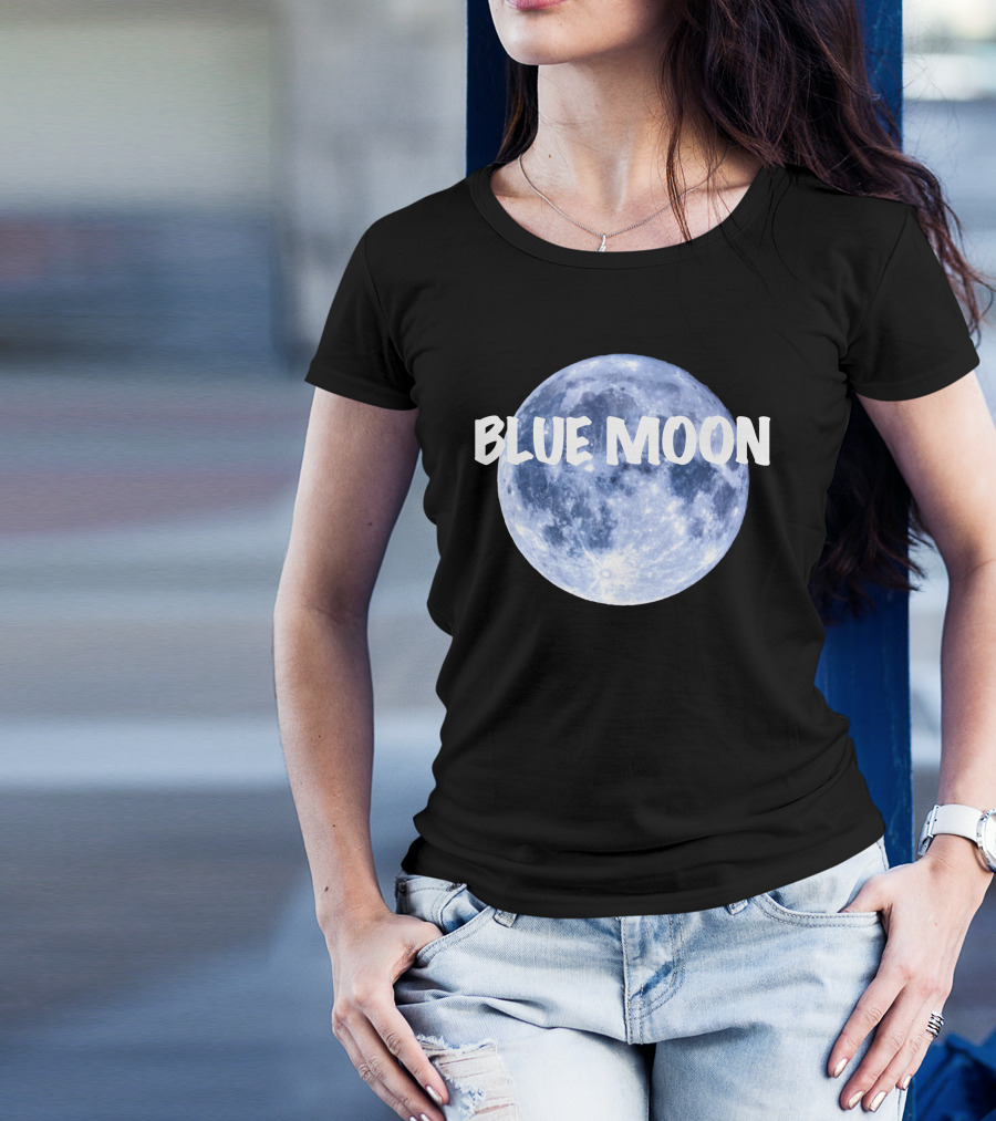 Blue Moon Lunar Phase Image With Text In Bold White Font T-Shirt