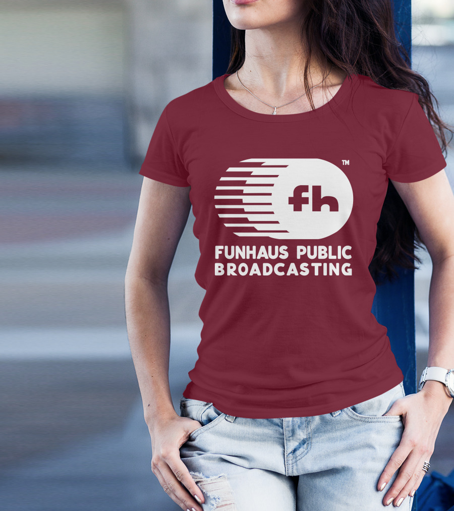 Funhaus Public Broadcasting Logo Design Fh T-Shirt