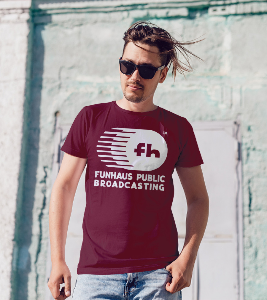 Funhaus Public Broadcasting Logo Design Fh T-Shirt
