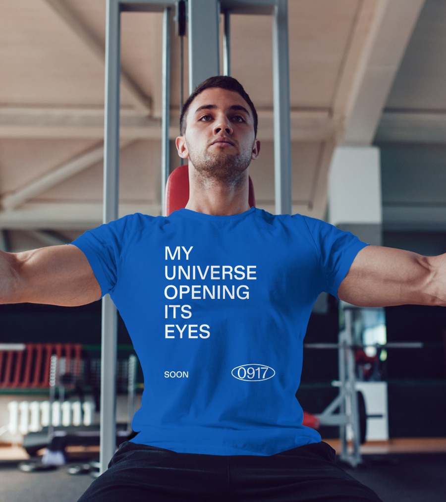 My Universe Opening Its Eyes Soon 0917 T-Shirt