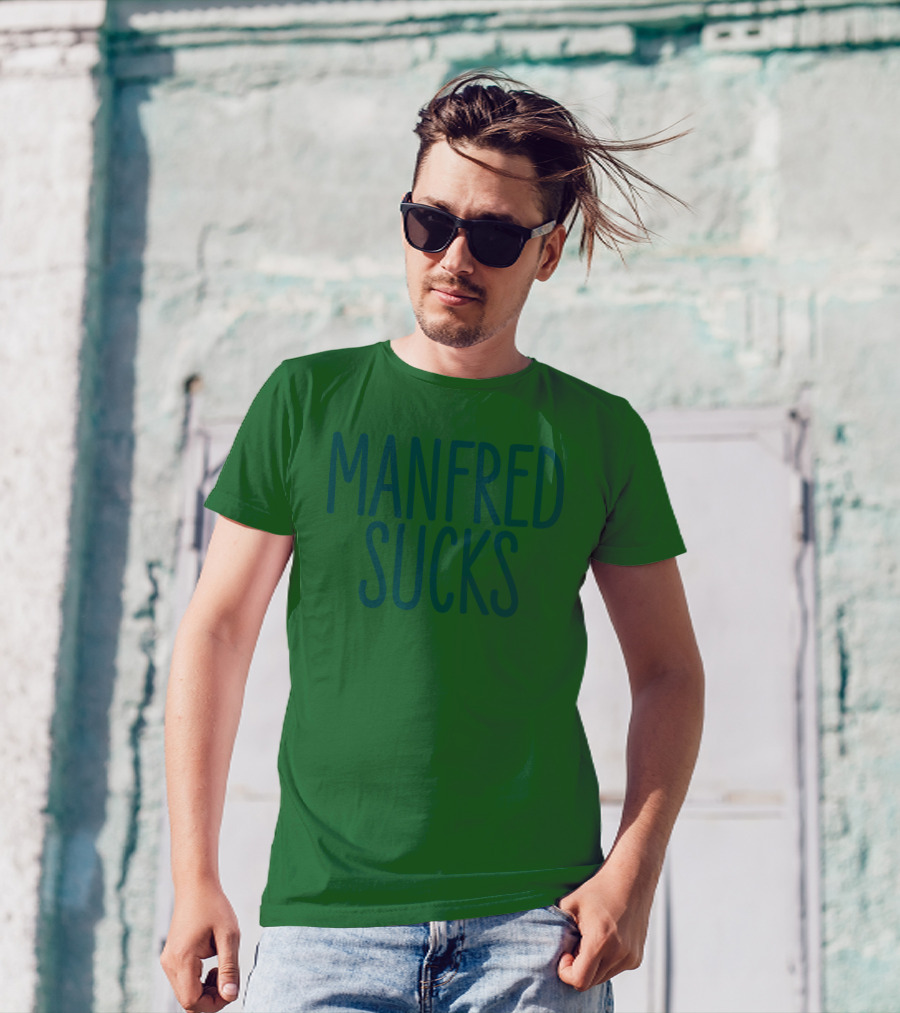 Manfred Sucks T-Shirt