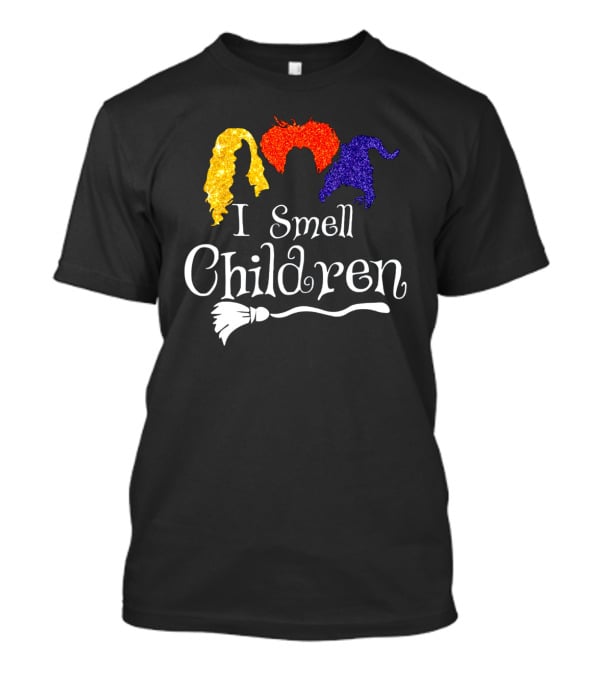 I Smell Children Witch Silhouette Hair Colors Broomstick T-Shirt