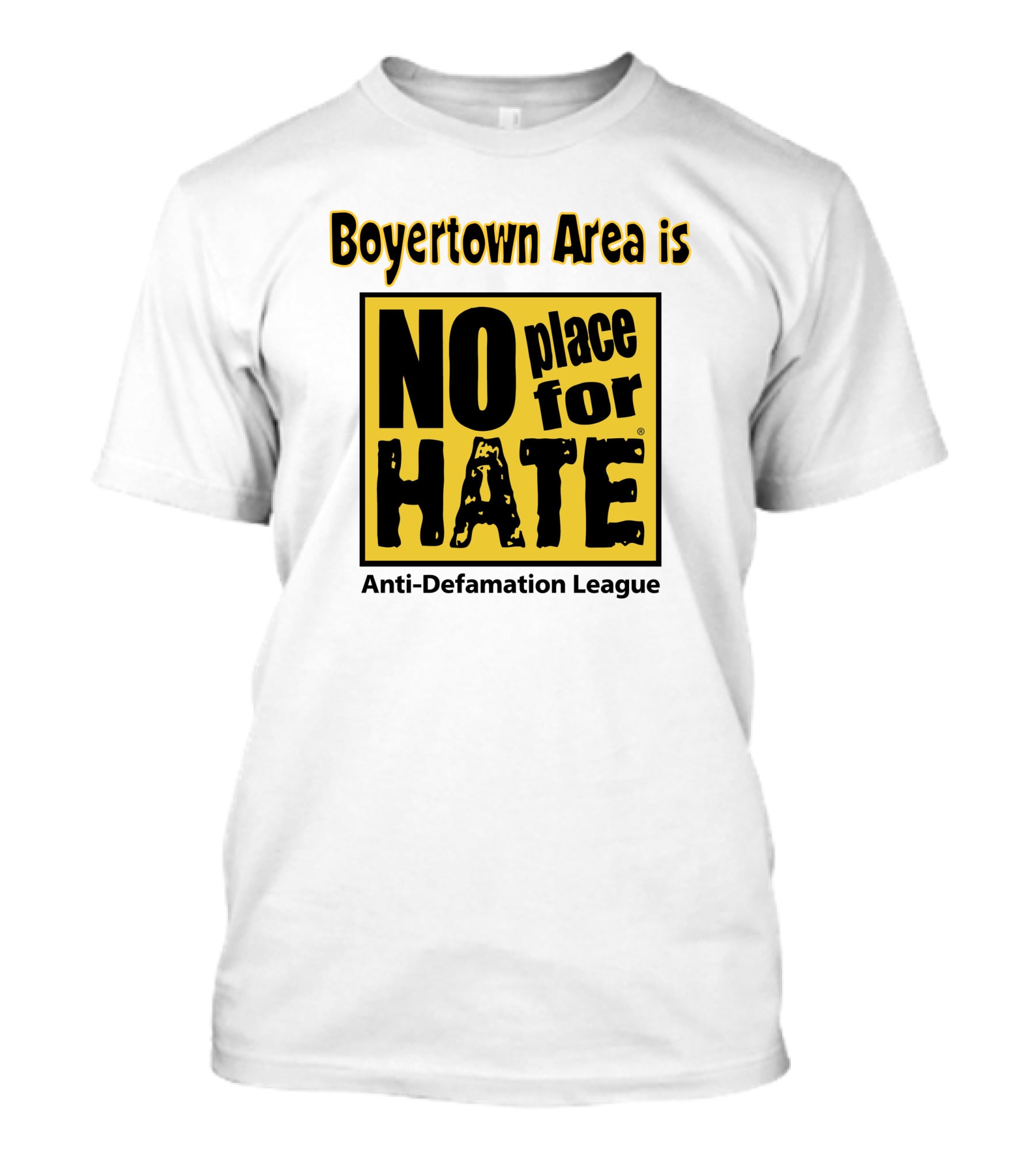 Boyertown Area Is No Place For Hate Anti-Defamation League T-Shirt