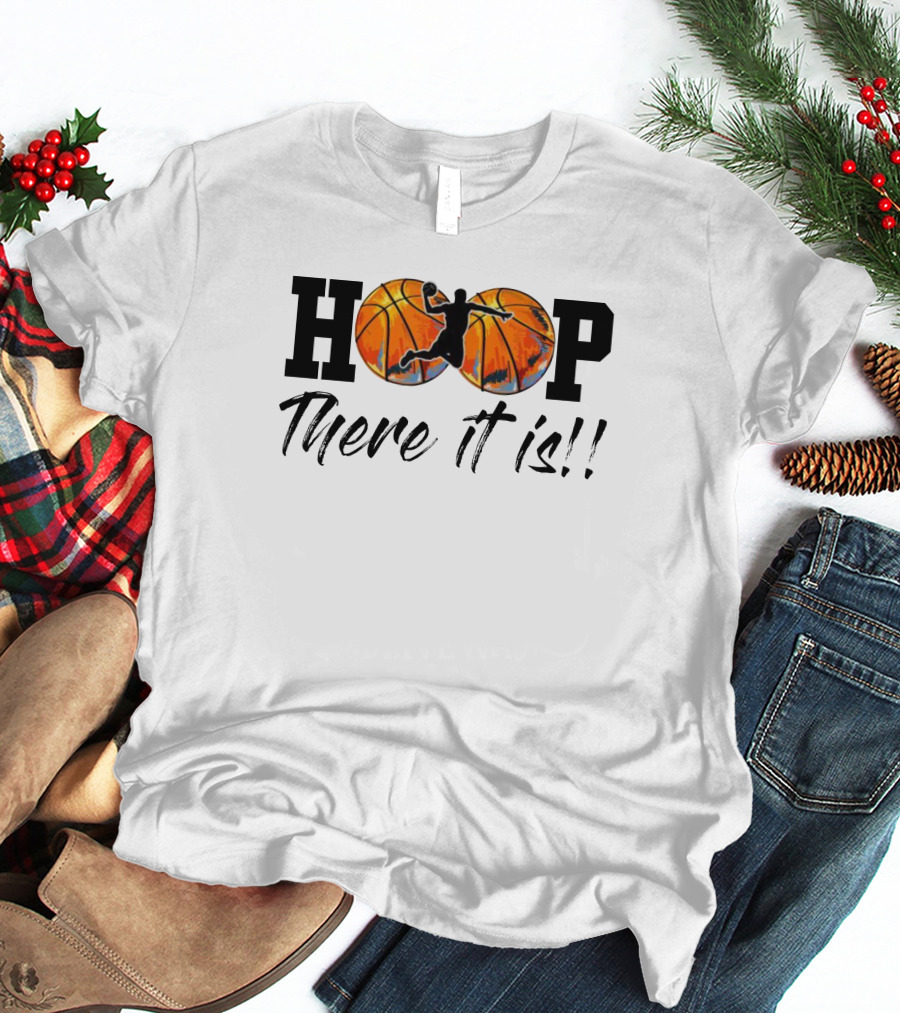 Madness Brackets HOOP There It Is Basketball T-Shirt