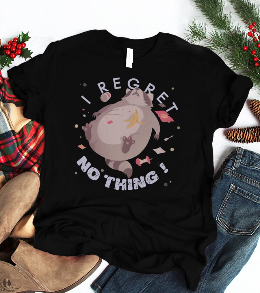 I Regret Nothing Raccoon Bananas Trash T-Shirt
