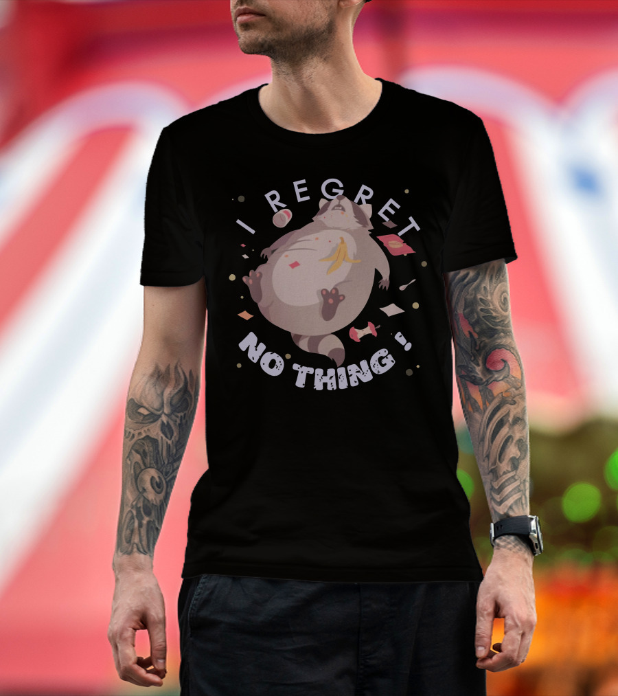 I Regret Nothing Raccoon Bananas Trash T-Shirt
