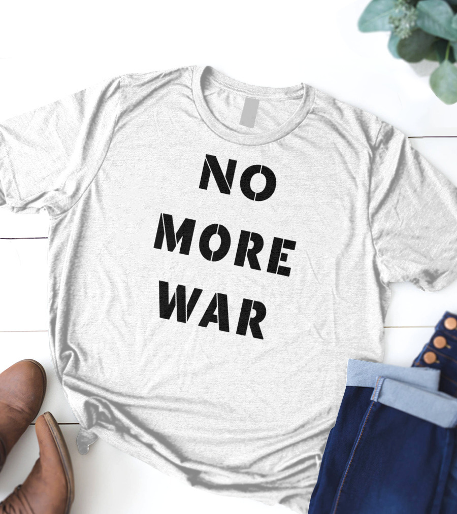 Mishacollins No More War T-Shirt