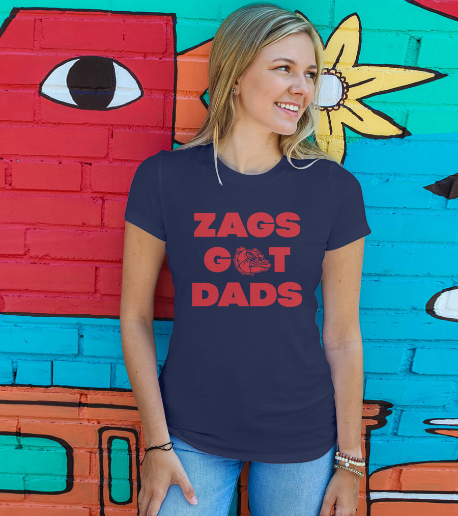 Matt Gregg Zags Got Dads Gonzaga Bulldogs T-Shirt